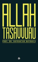 Allah Tasavvuru - Düşün Yayıncılık