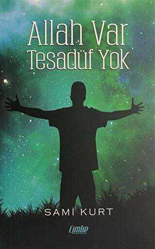 Allah Var Tesadüf Yok - Çimke Yayınevi