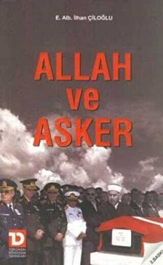 Allah ve Asker - Toplumsal Dönüşüm Yayınları
