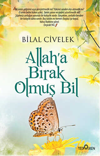Allah’a Bırak Olmuş Bil - Yediveren Yayınları