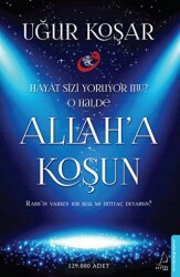 Allah`a Koşun - Destek Yayınları