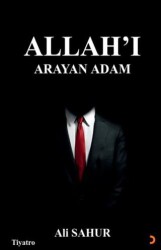 Allah’ı Arayan Adam - Cinius Yayınları