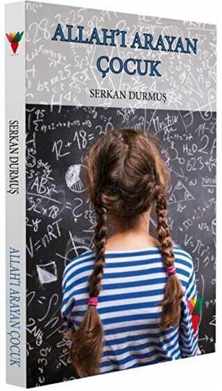 Allah`ı Arayan Çocuk - Kırmızı Havuç Yayınları