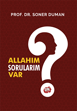 Allahım Sorularım Var? - Genç Kitaplığı - Erkam