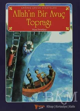 Allah’ın Bir Avuç Toprağı - Neva Çocuk