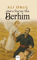 Allah’ın Fırat’taki Yüzü Berhim - Sitav Yayınevi