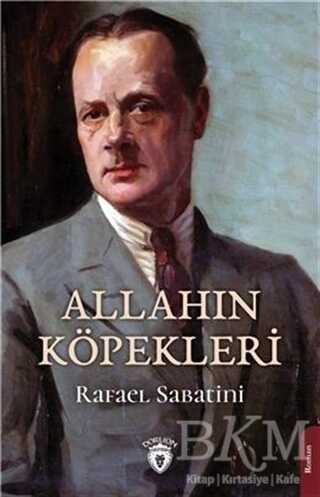 Allahın Köpekleri - Dorlion Yayınları