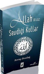 Allah`ın Sevdiği Kullar - Önemli Kitap