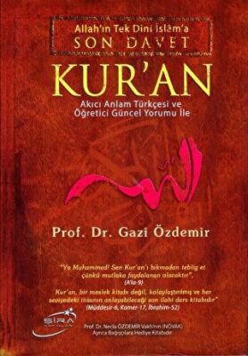 Allah`ın Tek Dini İslama Son Davet Kur’an Ciltli kapağı