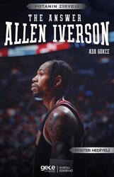 Allen Iverson – The Answer - Gece Kitaplığı