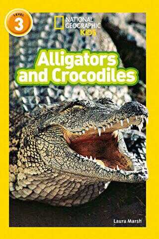 Alligators and Crocodiles Readers 3