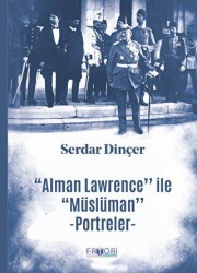 Alman Lawrence ile Müslüman Portreler - Favori Yayınları
