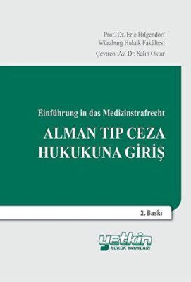 Alman Tıp Ceza Hukukuna Giriş - 1