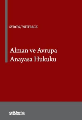 Alman ve Avrupa Anayasa Hukuku - 1