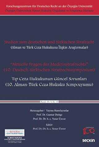 Alman ve Türk Ceza Hukukuna İlişkin Araştırmalar - 