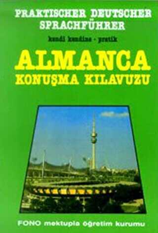 Almanca Konuşma Kılavuzu - Fono Yayınları