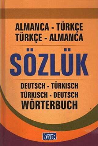 Almanca-Türkçe - Türkçe-Almanca Sözlük