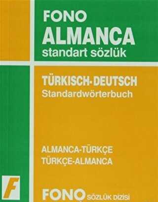 Almanca - Türkçe - Türkçe - Almanca Standart Sözlük
