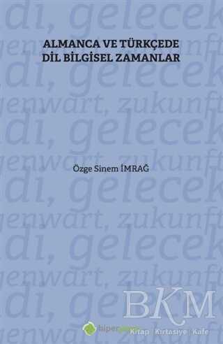 Almanca ve Türkçe’de Dil Bilgisel Zamanlar - 1