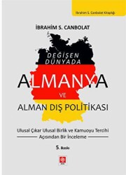 Almanya ve Alman Dış Politikası - Ekin Basım Yayın
