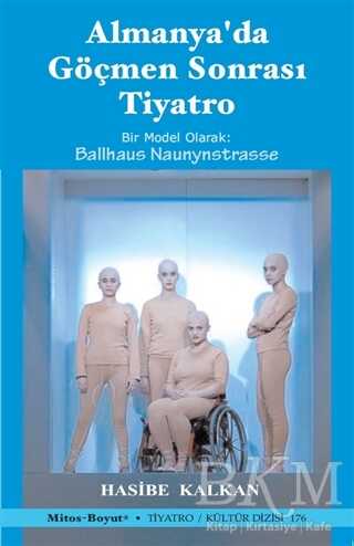 Almanya`da Göçmen Sonrası Tiyatro - 1