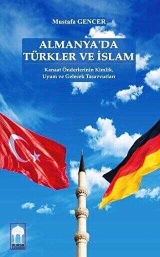 Almanya`da Türkler ve İslam
