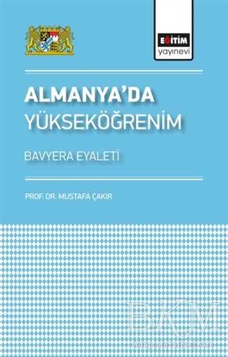 Almanya’da Yükseköğrenim - Eğitim Yayınevi - Bilimsel Eserler