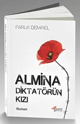 Almina - Diktatörün Kızı - Ubuntu Yayınları