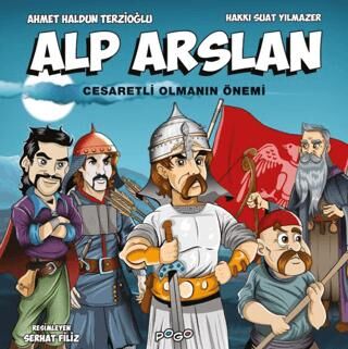 Alp Arslan - Cesaretli Olmanın Önemi - 1