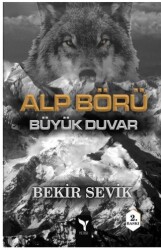 Alp Börü Büyük Duvar 3 - Yengi Yayınları