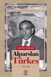Alparslan Türkeş 1963-1980 - Panama Yayıncılık