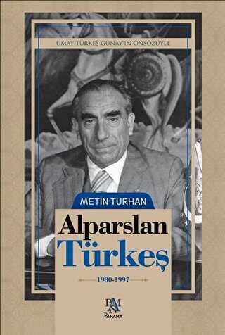 Alparslan Türkeş - 1980-1997