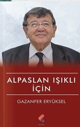 Alpaslan Işıklı İçin - Klaros Yayınları