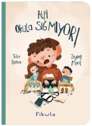 Alpi Okula Sığmıyor! - Fibula Yayıncılık