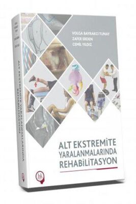 Alt Ekstremite Yaralanmalarında Rehabilitasyon - 1
