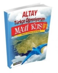 Altay Türkçe Öğreniyorum Mavi Kuş B1 - YDS Publishing