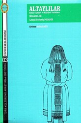 Altaylılar Etnik Yapıları ve Kültürel Yapıları - Türk Kültürünü Araştırma Enstitüsü