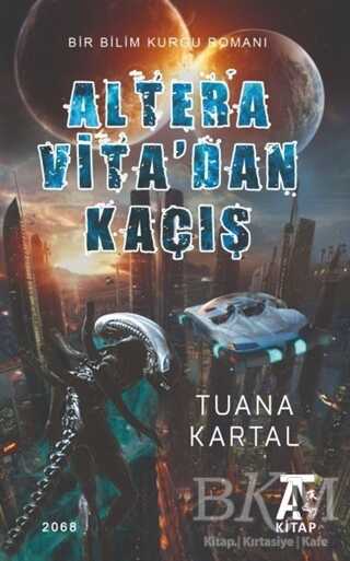 Altera Vita`dan Kaçış - Kitap At Yayınları