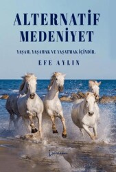 Alternatif Medeniyet - İkinci Adam Yayınları