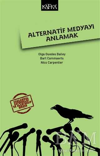 Alternatif Medyayı Anlamak - Kafka Kitap