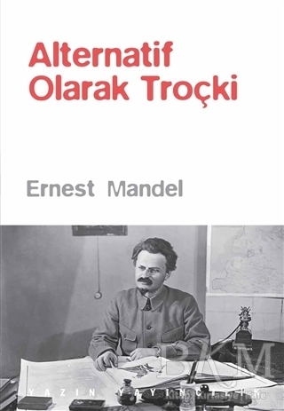Alternatif Olarak Troçki - Yazın Yayıncılık