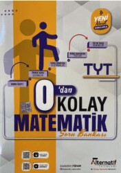 TYT 0`dan Kolay Matematik Soru Bankası - Alternatif Yayınları