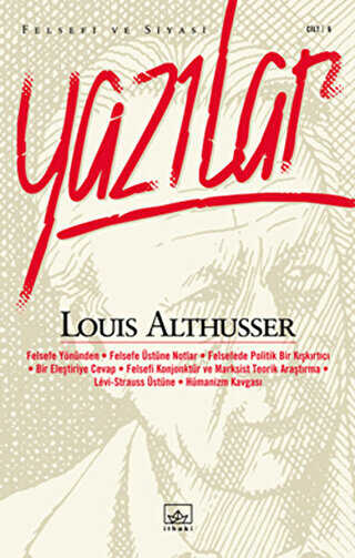 Althusser’den Önce Louis Althusser Felsefi ve Siyasi Yazılar Cilt 2