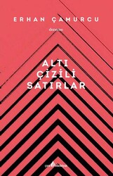Altı Çizili Satırlar - Çıra Yayınları