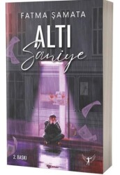 Altı Saniye - Artemis Yayınları