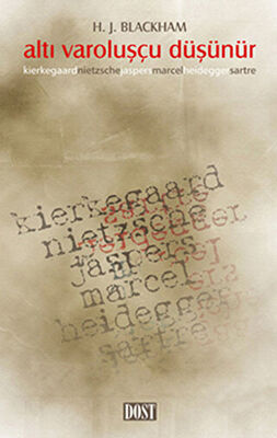 Altı Varoluşçu Düşünür - 1