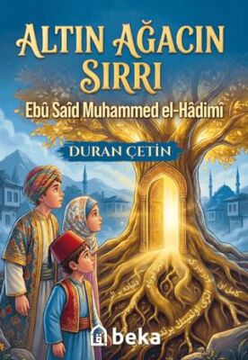 Altın Ağacın Sırrı - 1