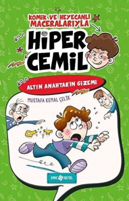 Hiper Cemil 1 - Altın Anahtar`ın Gizemi kapağı