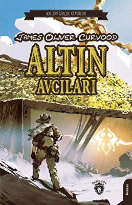 Altın Avcıları - 1