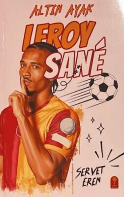 Altın Ayak Leroy Sane - 1